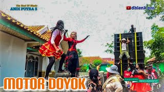 MOTOR DOYOK ▶️ The Real Of Music ANDI PUTRA 3 📡 Desa. Kerticala - Tukdana