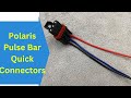 How to Use Polaris Pulse Bar Quick Connectors