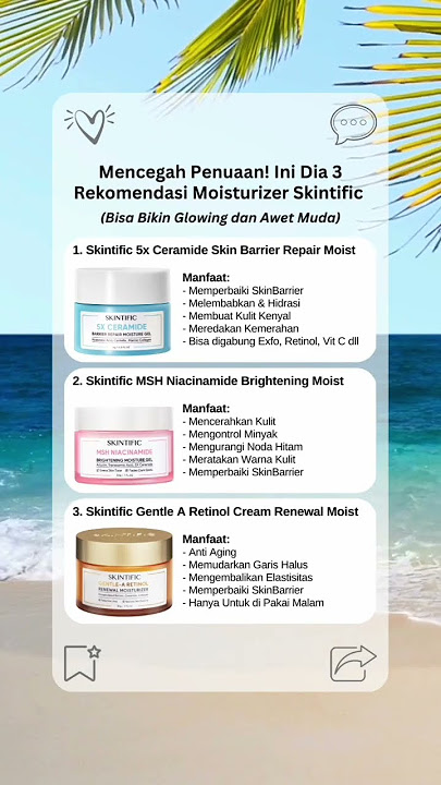 Mencegah Penuaan! Ini Dia 3 Rekomendasi Moisturizer Skintific yang Bisa Bikin Glowing dan Awet Muda