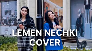 Aziza Qobilova feat Fariza | Lemen Nechki |Cover Music |