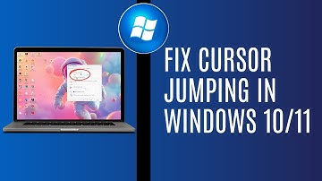 How To Fix Cursor Jumping In Windows 10/11