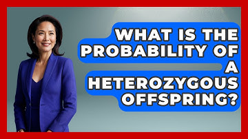 What Is The Probability Of A Heterozygous Offspring? - The Friendly Statistician