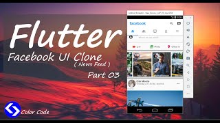 #3 ColorCode - Flutter Facebook Clone(News Feed) part 03