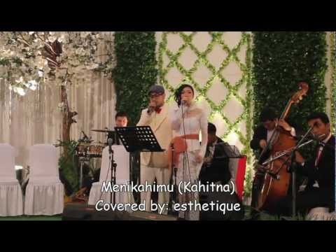 kahitna menikahimu