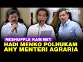 Reshuffle Kabinet Jokowi, Hadi Tjahjanto Menko Polhukam AHY Masuk jadi Menteri ATR