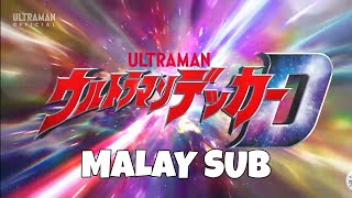 Ultraman Decker Episode 14 Malay Sub “Kelahiran Dewa Gelap”