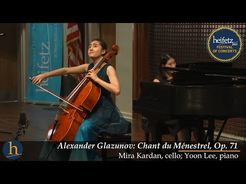 Glazunov: Chant du Ménestrel, Op. 71 | Mira Kardan, cello; Yoon Lee, piano