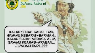 Cak Nun : Jowo digowo, Arab digarap, dan Barat diruwat.