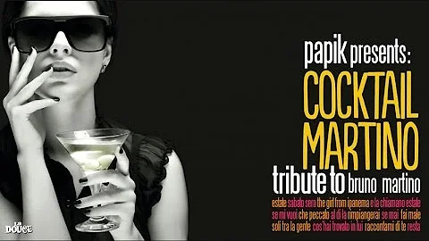 Top Italian Songs - Papik : Cocktail Martino