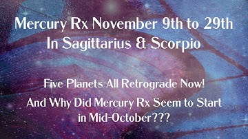 🔥 🦋 Mercury Retrograde in Sagittarius & Scorpio - Five Planets Rx In Total! - What To Expect