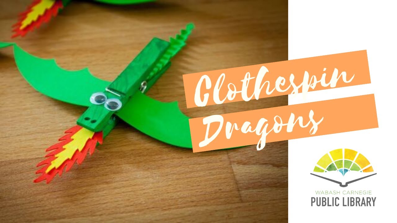 Clothespin Dragons YouTube
