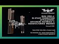 NLRA 2023-6: In-space Production Applications: Advanced Materials and Manufacturing