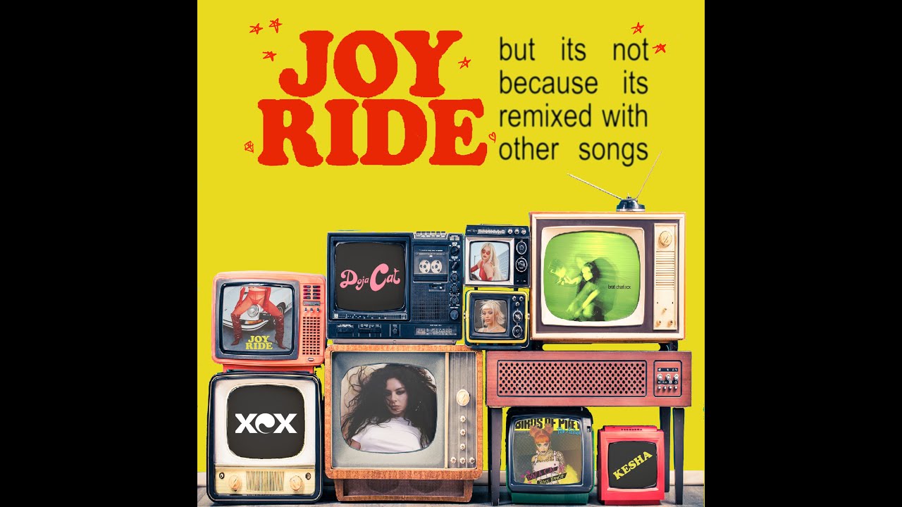 Joyride - Kesha, Charli XCX \u0026 Doja Cat