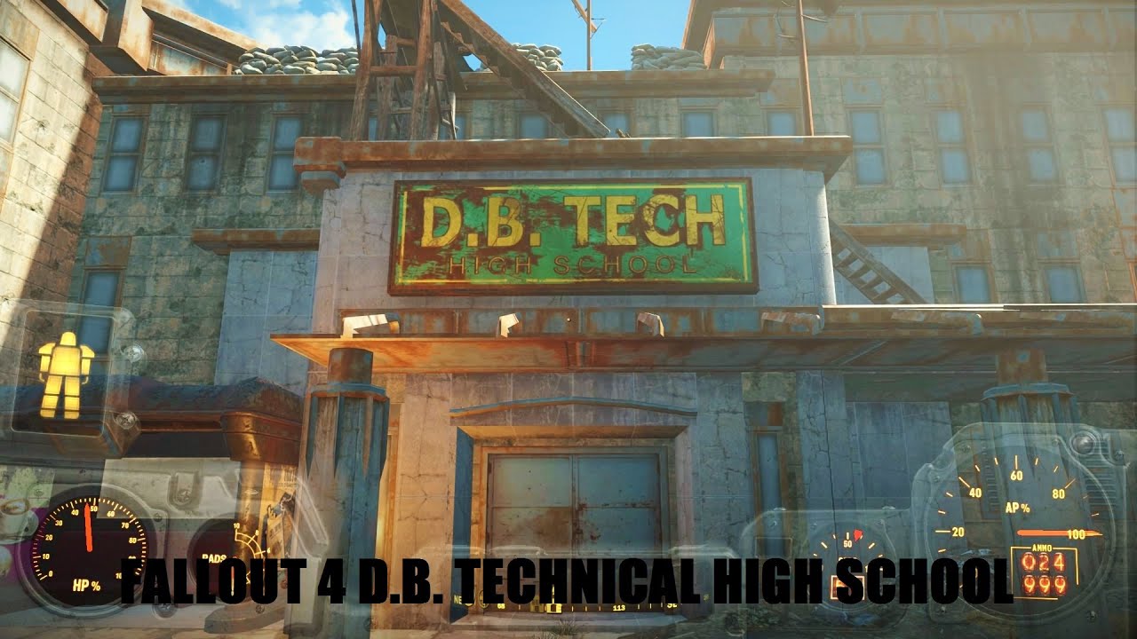 Fallout 4 D B Technical High School Youtube