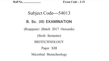 GJU Bsc 6th Sem Boitechnology Previous Year Question Paper || Old sem question paper