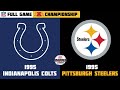 Madden nfl 2004 historic teams  1995 indianapolis colts vs 1995 pittsburgh steelers