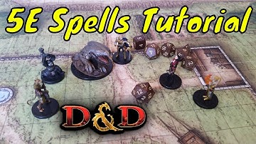 Dungeons & Dragons 5E Spells Tutorial (Time Stamps)