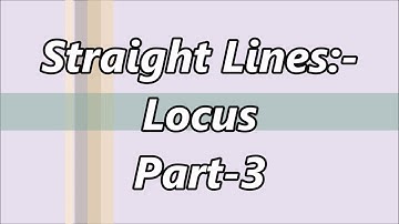 Locus  || Straight Lines L- 3|| JEE Mains 2020 || Class 11 Maths || Ntr Sir ||