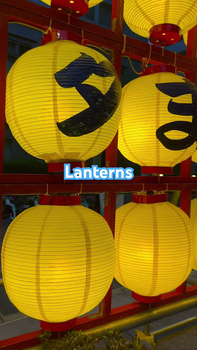 LANTERNS FOR FESTIVAL
