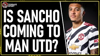 The Truth: Jadon Sancho to Manchester United is happening | Man United News Now