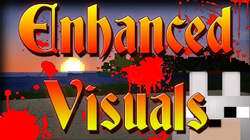 Minecraft Mods - Enhanced Visuals 1.4.7 Review and Tutorial