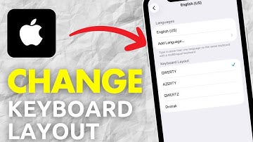 How To Change Keyboard Layout On iPhone (Full Guide)