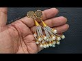 Easiest Pearl Tassel Earrings/Ornament/Jhumka/Beaded Jewelry making Tutorial Diy