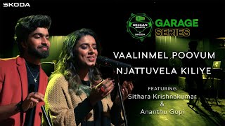 ŠKODA Deccan Beats Garage Series with Sithara Krishnakumar & Ananthu | Vaalinme l Poovum | Njattuvel