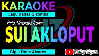 Karaoke Binon Sui Akloput Cipt :Onne Alvares