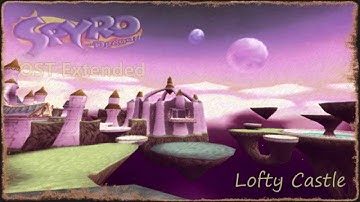 Spyro the Dragon OST Extended - Lofty Castle