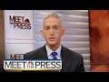 Gowdy On What He Learned From Hillary Clinton's Benghazi Testimony | Meet The Press | NBC News