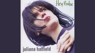 Video thumbnail of "Juliana Hatfield - Forever Baby"