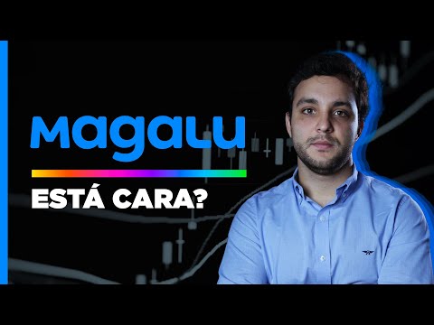 Magalu (MGLU3): vale a pena investir ou está cara?