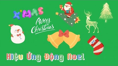 Phiên Bản Hiệu Ứng Động Noel Lộng Lẫy Nhiều Màu Sắc | Giáng Sinh Cuối x Christmas x Sóng Nhạc Online