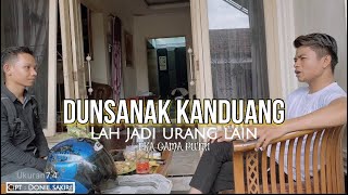 Lagu Minang 2023 - DUNSANAK KANDUANG Lah JADI URANG LAIN  - EKA GAMA PUTRi - Official Music Vidio