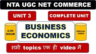 Unit 3 | Business Economics | Complete Unit | Nta Ugc Net Commerce | Pdf Notes