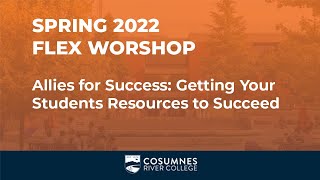 Spring 2022 FLEX: Allies for Success