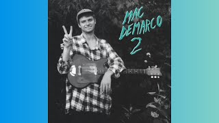 My Kind of Woman - Mac DeMarco (Instrumental Outtake with Album Vocals)