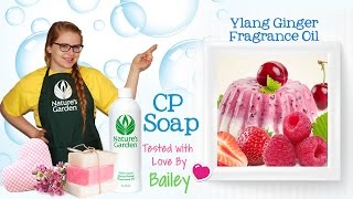 Soap Testing Ylang Ginger Fragrance Oil- Natures Garden