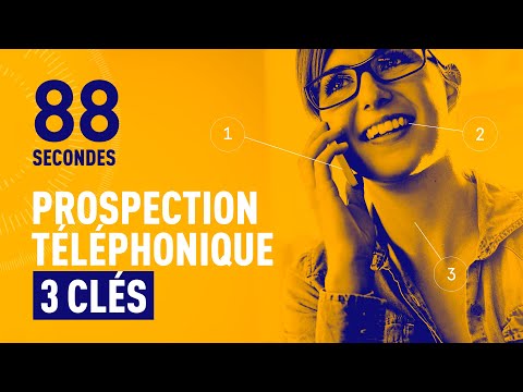 RÉUSSIR SA PROSPECTION TÉLÉPHONIQUE [3 CLÉS]