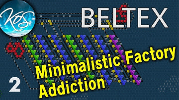 Beltex - 2 - FACTORY ADDICTION PROBLEM - (MINIMALISTIC FACTORY GAME) - First Look, Let