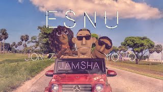 Jamsha - Jon Z - Yomo - ESNU - (Video Oficial)