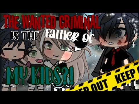 🔪A Criminal Is The Father Of My Kids?! || INSPIRED❗|| Gacha Life || GLMM ||No Part 2