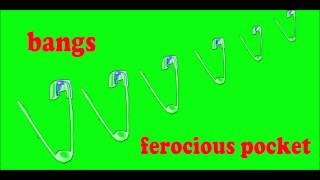 Watch Bangs Ferocious Pocket video