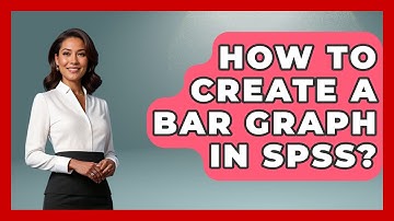 How To Create A Bar Graph In SPSS? - The Friendly Statistician