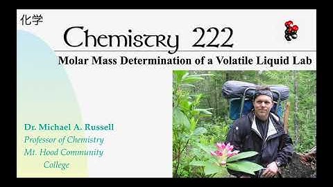 CH 222 Molar Mass of a Volatile Liquid Lab