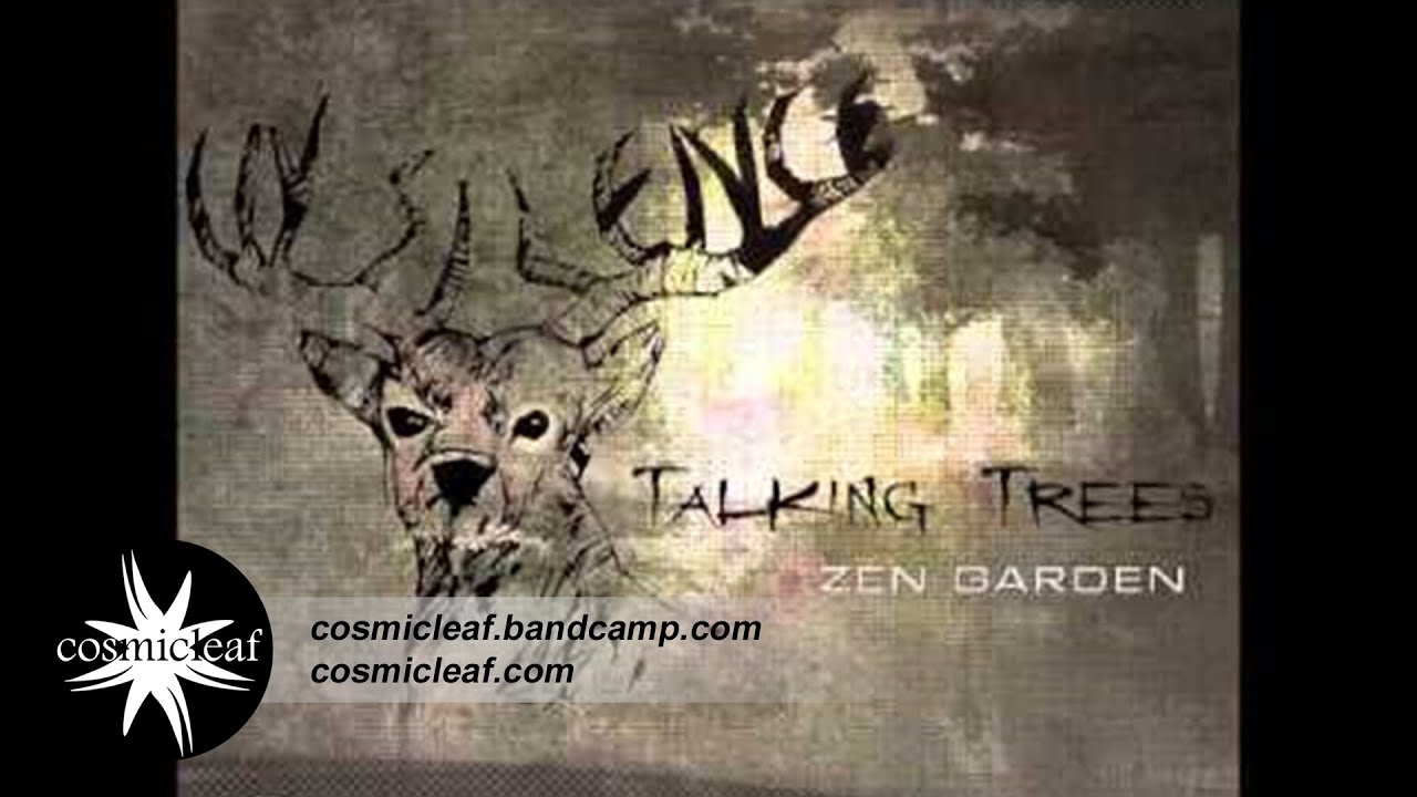 Guarda Zen Garden - Talking Trees (Chill Out) su YouTube Guarda Zen Garden - Talking Trees (Chill Out) su YouTube
