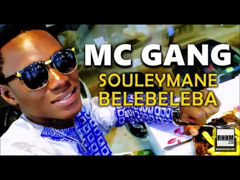 MC GANG - SOULEYMANE BELEBELEBA (2020)