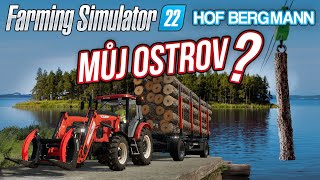KOUPIL JSEM SI VLASTNÍ OSTROV? | Farming Simulator 22 Hof Bergmann #14