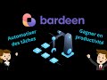 Comment bardeen ai peut automatiser vos tches manuelles tutoriel